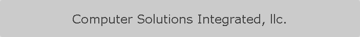 Computer Solutions Integrated, llc.